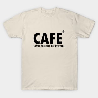 CAFE T-Shirt